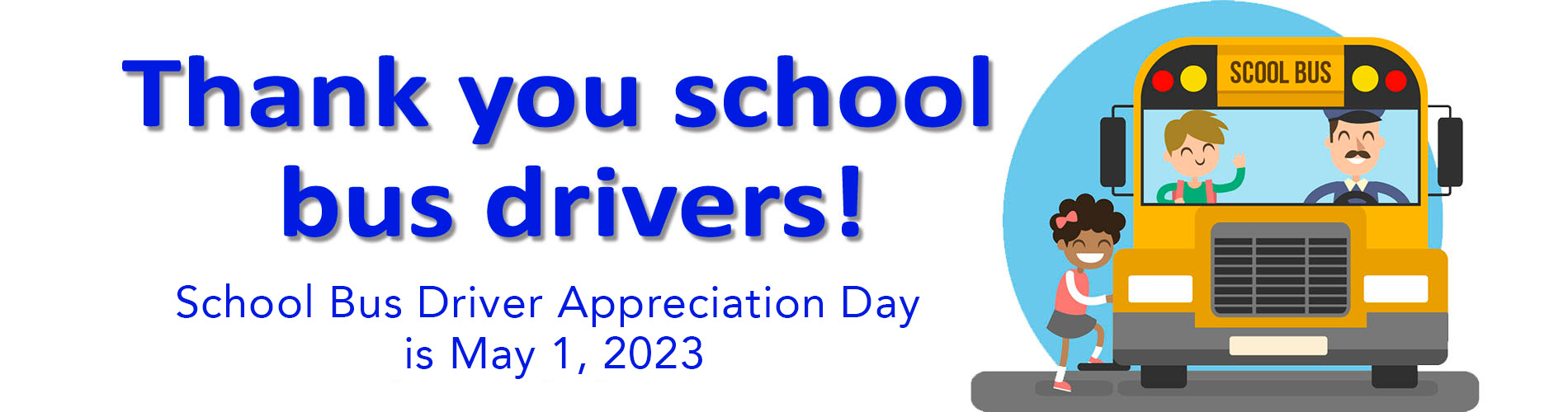 Bus Driver Appreciation Day 2023