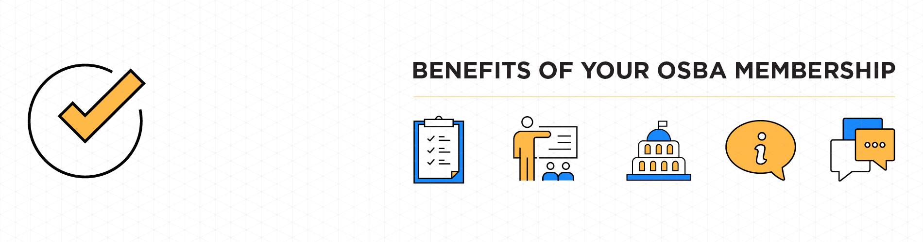 Benefits of your OSBA membership
